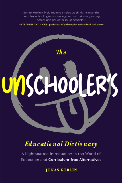 Unschooler's Educational Dictionary