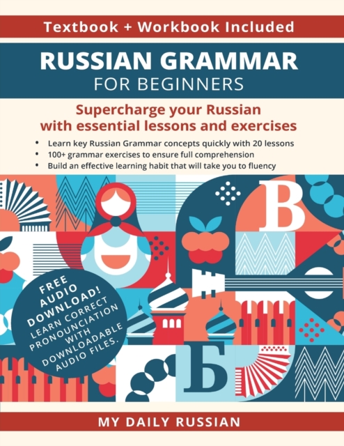 Russian Grammar for Beginners Textbook + Workbook Included