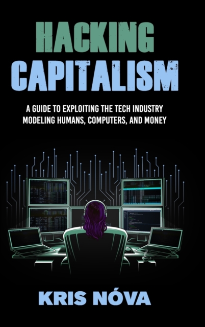 Hacking Capitalism