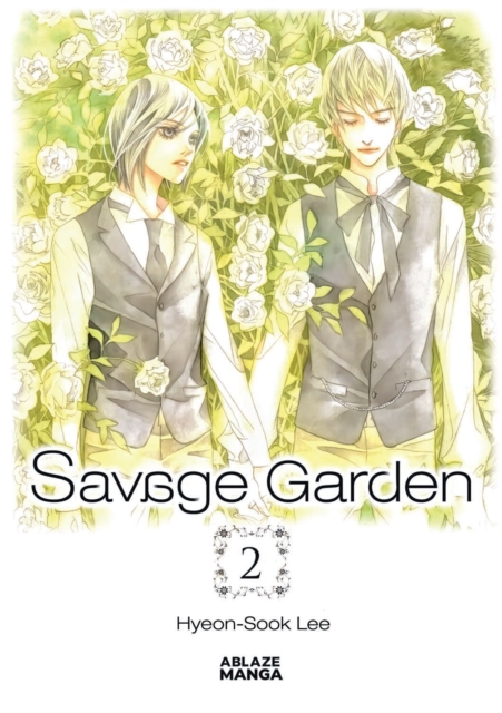 Savage Garden Omnibus Vol 2