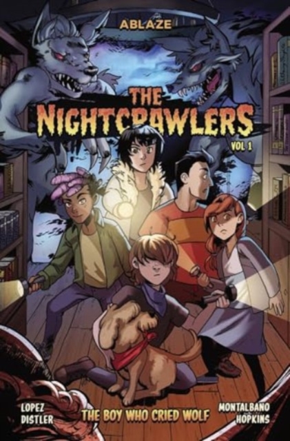 Nightcrawlers Vol 1: The Boy Who Cried Wolf