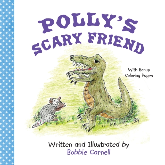 Polly's Scary Friend