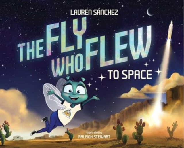 Fly Who Flew to Space (with removable glow-in-the-dark poster)