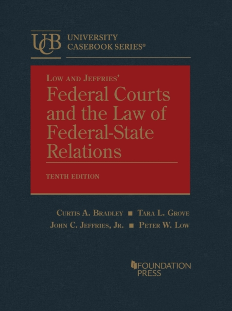 Federal Courts and the Law of Federal-State Relations