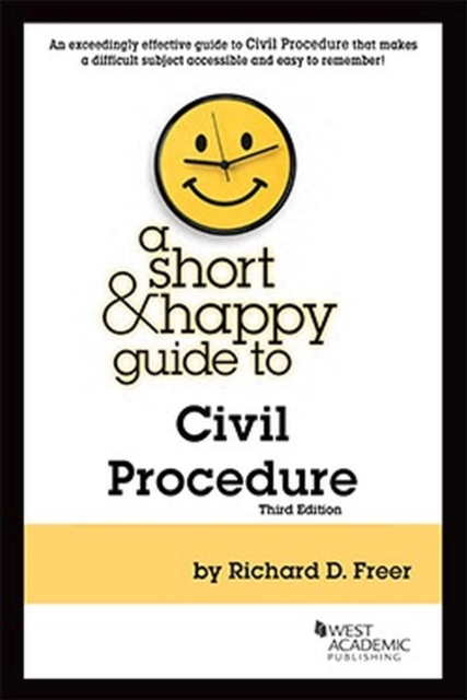 Short & Happy Guide to Civil Procedure