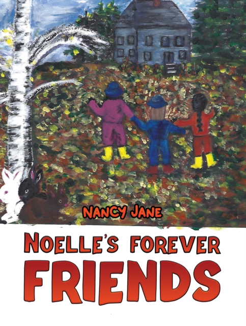 Noelle's Forever Friends