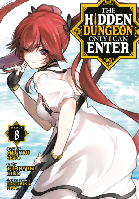 Hidden Dungeon Only I Can Enter (Manga) Vol. 8