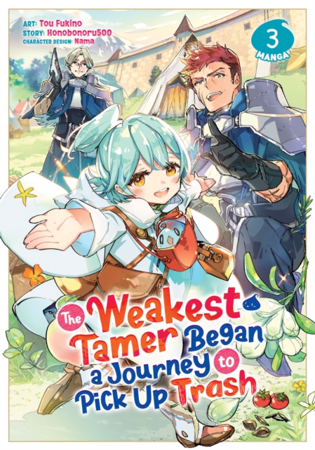 Weakest Tamer Began a Journey to Pick Up Trash (Manga) Vol. 3