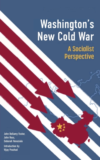 Washington's New Cold War