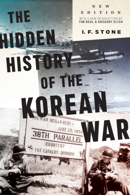 Hidden History of the Korean War