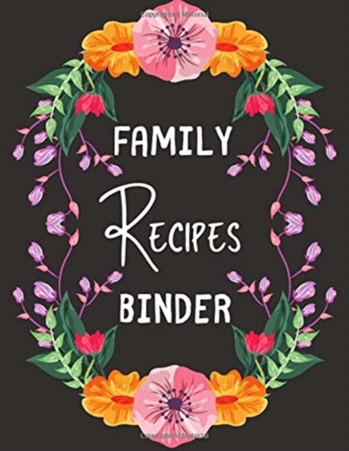 Family Recipes Binder