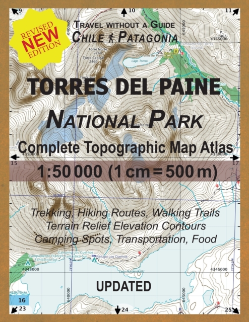 Updated Torres del Paine National Park Complete Topographic Map Atlas 1