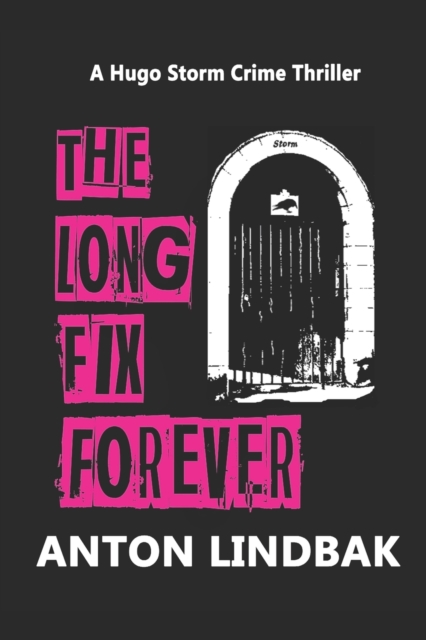 The Long Fix Forever