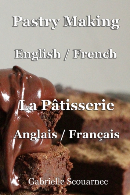 Pastry Making English / French