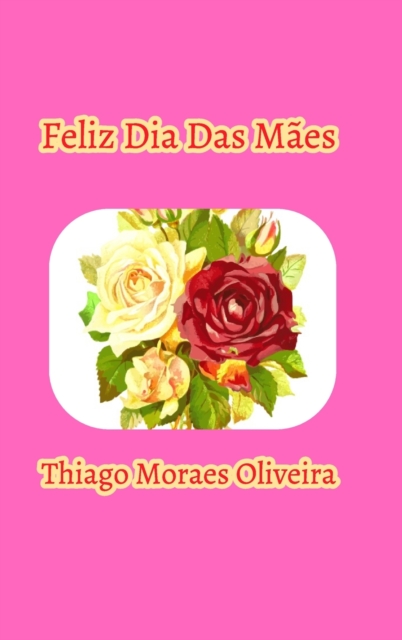 Feliz Dia Das Maes