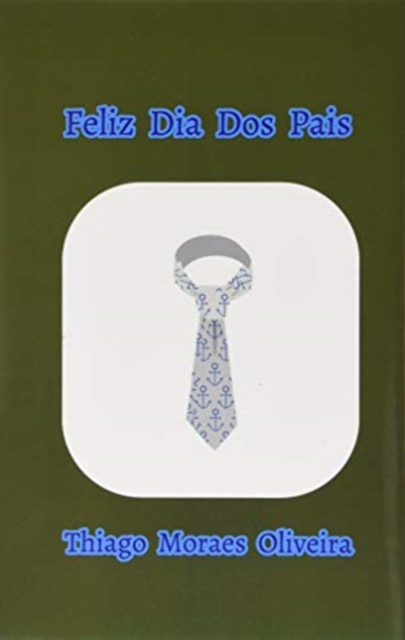 Feliz Dia Dos Pais