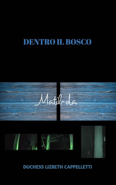 Dentro il Bosco