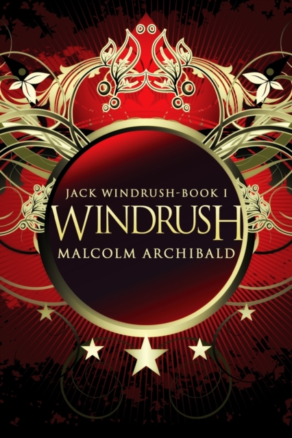 Windrush (Jack Windrush Book 1)