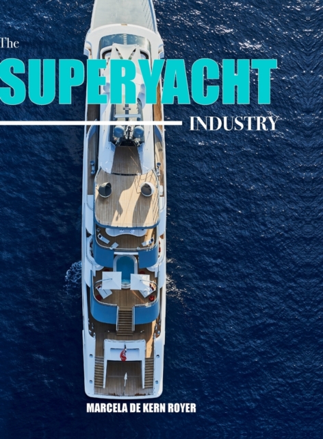 Superyacht Industry