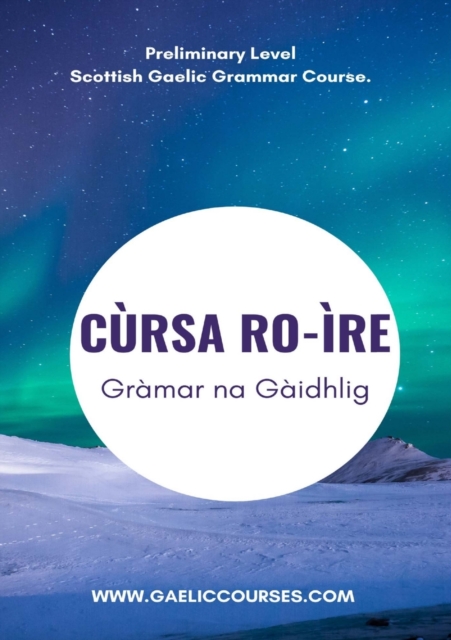 C?rsa Ro-?re Gr?mar na G?idhlig