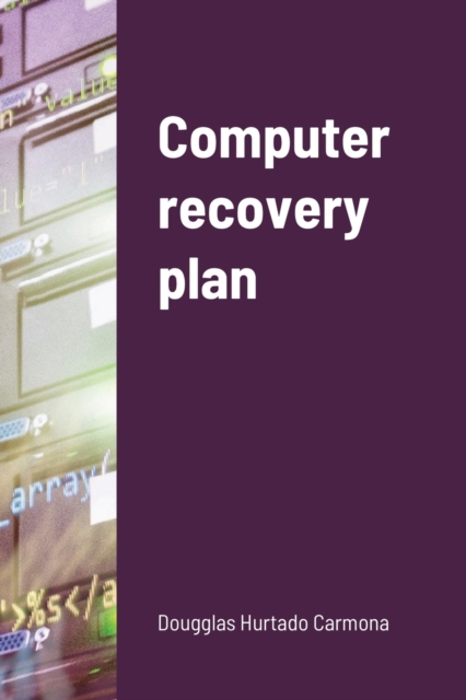 Computer recovery plan