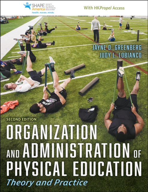 Organization and Administration of Physical Education