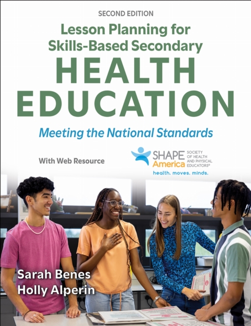 Lesson Planning for Skills-Based Secondary Health Education