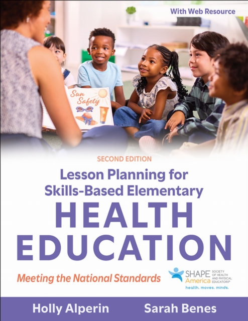 Lesson Planning for Skills-Based Elementary Health Education