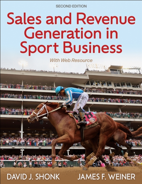 Sales and Revenue Generation in Sport Business
