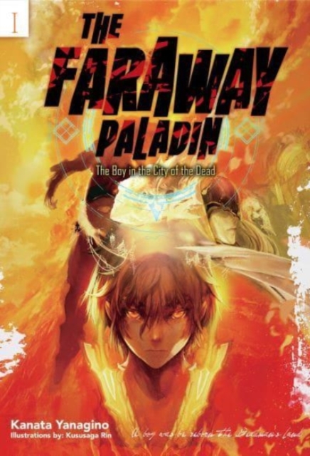 Faraway Paladin: The Boy in the City of the Dead