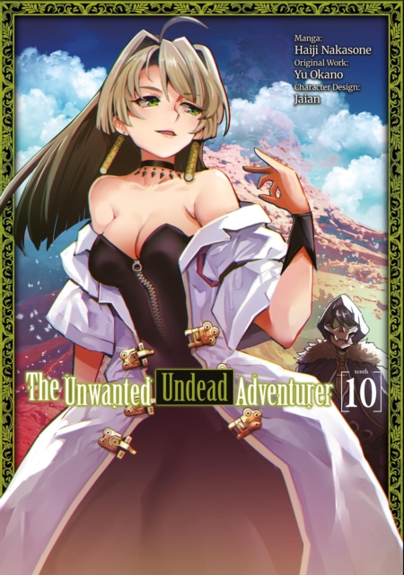 Unwanted Undead Adventurer (Light Novel): Volume 10