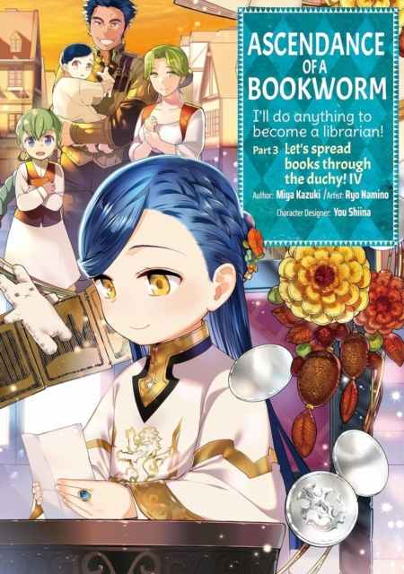 Ascendance of a Bookworm (Manga) Part 3 Volume 4