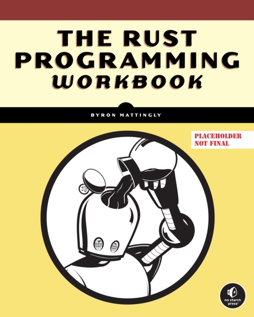 Rust Programming Language Workbook