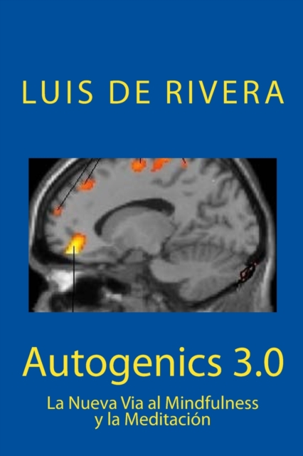 Autogenics 3.0