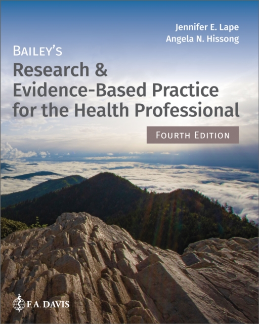 Bailey's Research & Evidence-Based Practice for the Health Professional