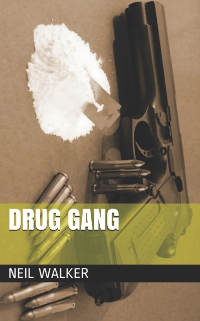 Drug Gang