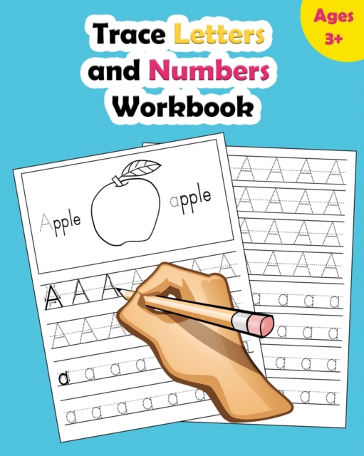 Trace Letters and Numbers Workbook