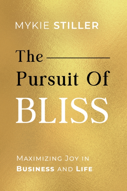 Pursuit of Bliss