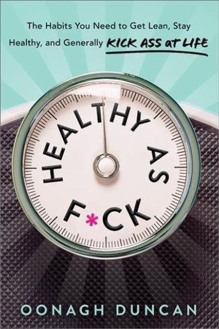 HEALTHY AS FCK