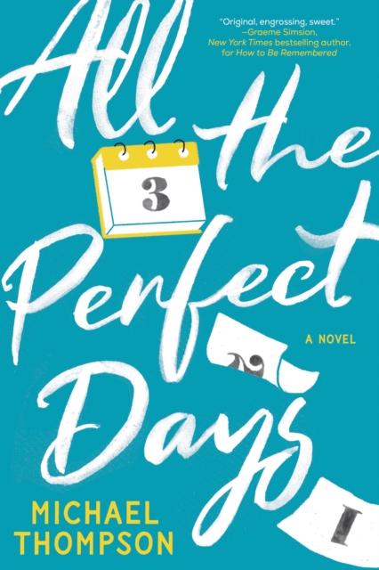 All the Perfect Days
