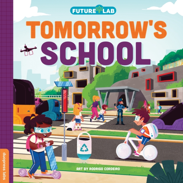 Future Lab: Tomorrow's School