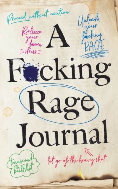 F*cking Rage Journal