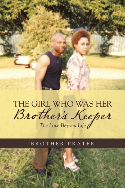 Girl Who Was Her Brother's Keeper