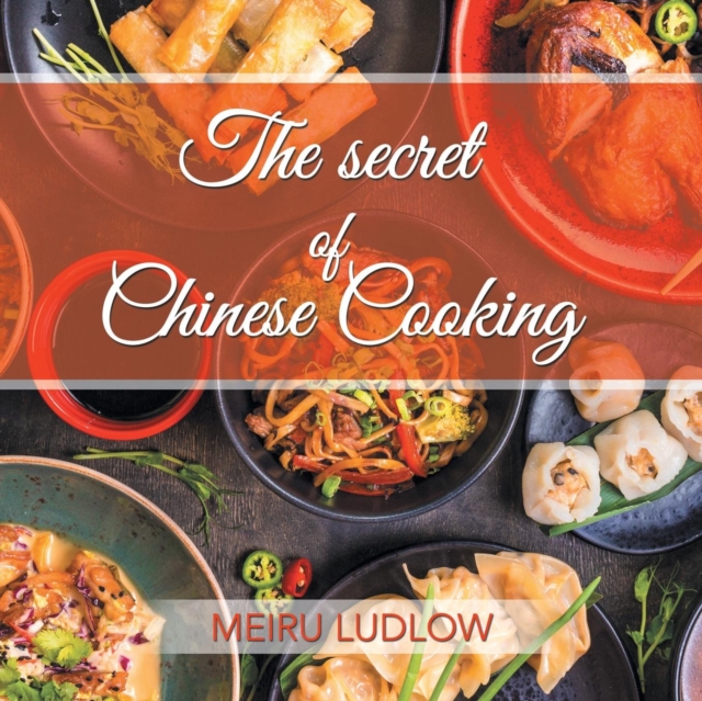 Secret of Chinese Cooking
