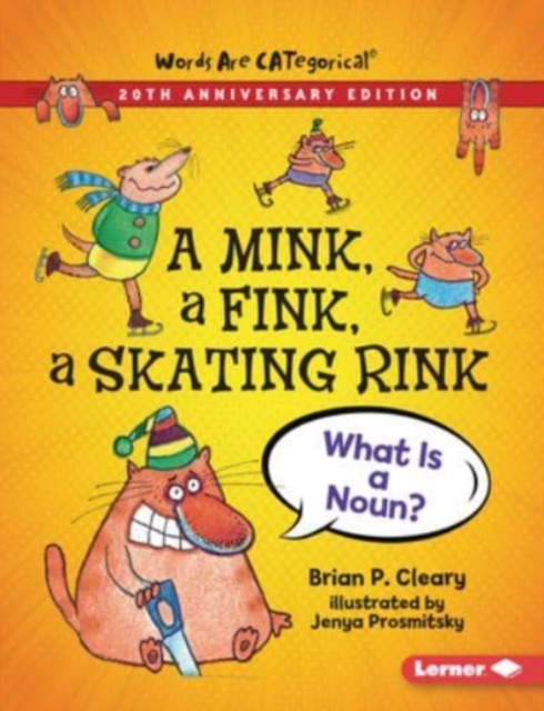 Mink, a Fink, a Skating Rink, 20th Anniversary Edition