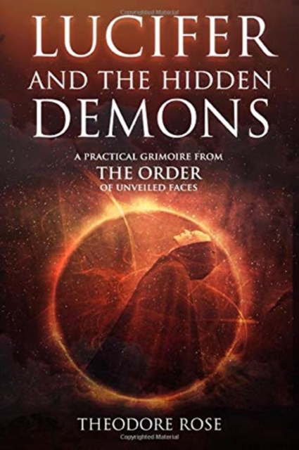 Lucifer and The Hidden Demons