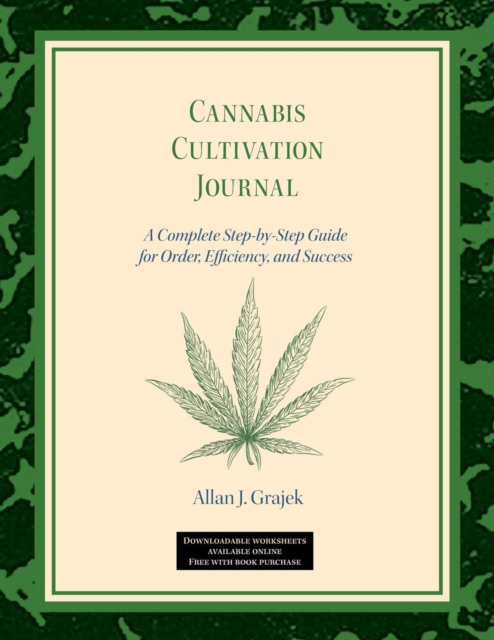 Cannabis Cultivation Journal