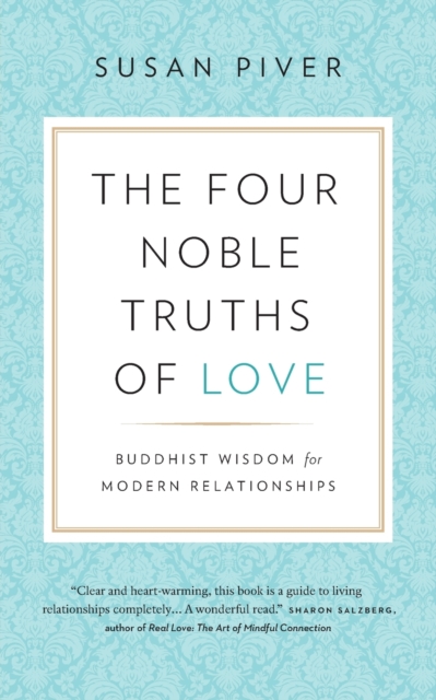 Four Noble Truths of Love