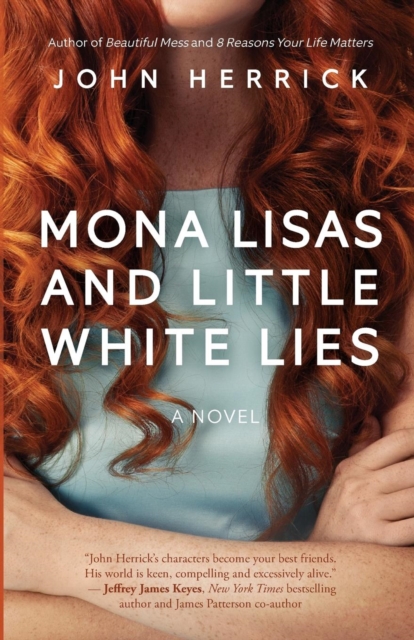 Mona Lisas and Little White Lies