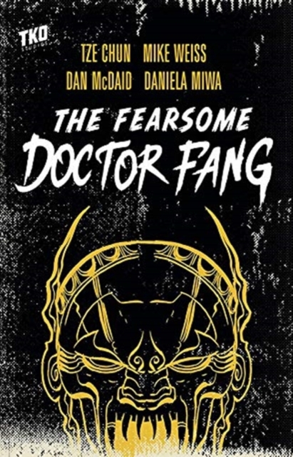 Fearsome Doctor Fang